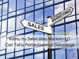 Ilustrasi istilah Sales dan Marketing (sumber Bisnis UKM.com)
