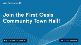 Oasis Community Town Hall!
