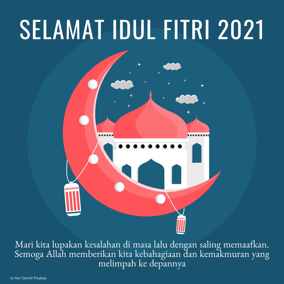 Kumpulan ucapan selamat lebaran atau selamat hari raya Idul Fitri 2021 yang bisa dibagikan (buatan pribadi via canva.com)