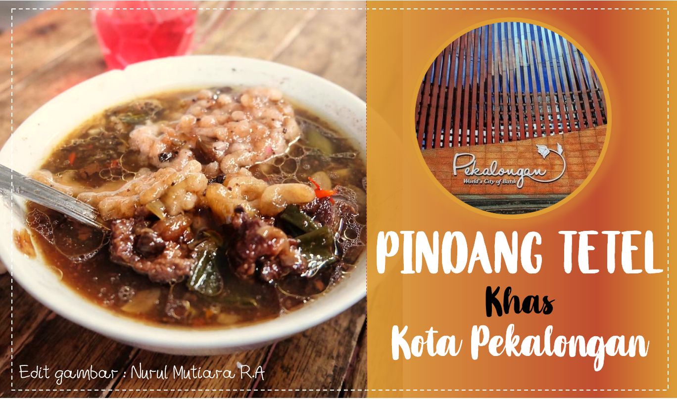 Foto Artikel : Mengenal Pindang Tetel, Kuliner Pekalongan Yang Nggak ...