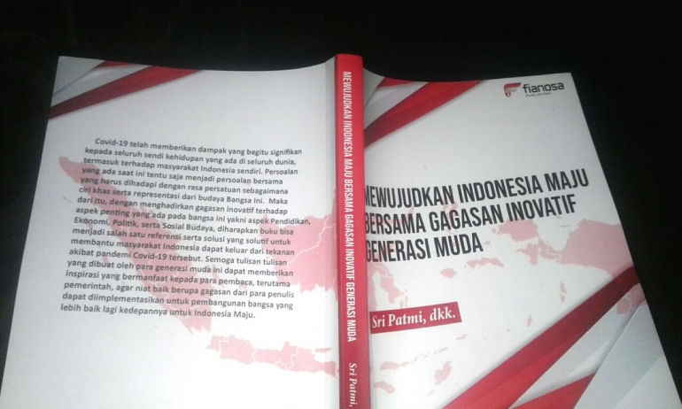 Mewujudkan Indonesia Maju Bersama Gagasan Inovatif Generasi Muda karya sri patmi dkk/foto: samhudi