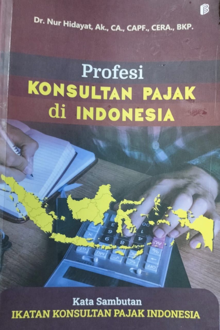 Mengenal Profesi Konsultan Pajak Lebih Dalam Halaman 1 - Kompasiana.com