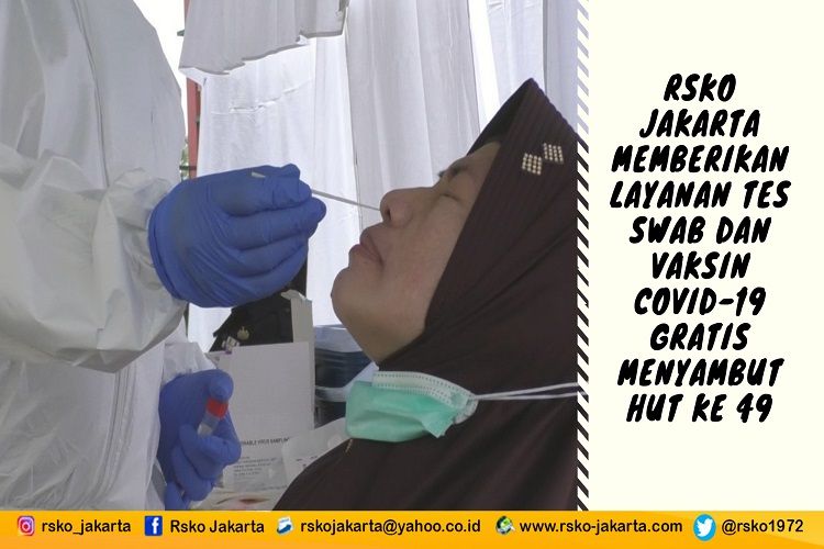Deskripsi : : RSKO Jakarta Memberikan Layanan Tes Swab dan Vaksin Covid-19 Gratis Menyambut HUT ke 49 I Sumber Foto : dokpri