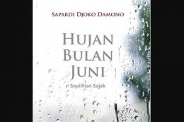 Sekumpulan Puisi Hujan Bulan Juni (kompas.com)