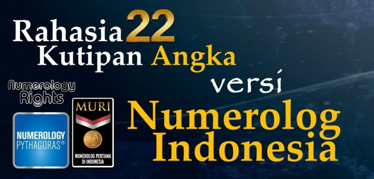 Rahasia 22 Kutipan Angka Versi Numerolog Indonesia (dokpri)