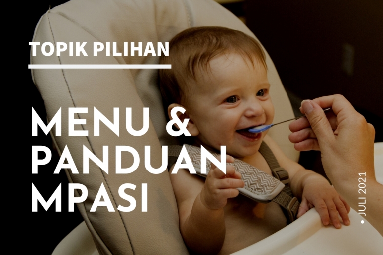 IDE MENU MPASI DAN CARA MEMBUATNYA - Kompasiana.com