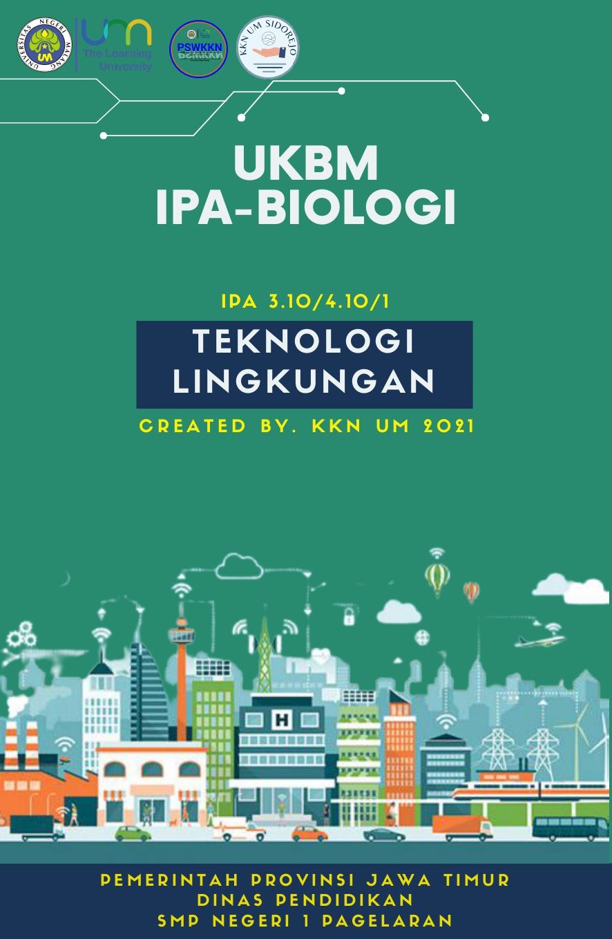 Pembuatan Unit Kegiatan Belajar Mandiri (UKBM) IPA-Biologi Sebagai ...