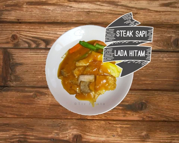Steak Sapi Lada Hitam | Sumber: DokPri
