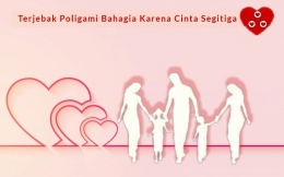 Ilustrasi Terjebak Poligami Bahagia Karena Cinta Segitiga. Sumber Gambar : Freepik/diolah pribadi