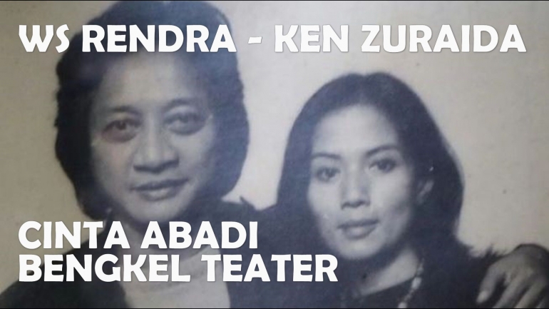 WS Rendra dan Ken Zuraida. Mereka mewariskan Bengkel Teater untuk Indonesia. Foto: Dok. Maryam Supraba 