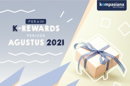 K-Rewards Periode Agustus 2021 (Dok. Kompasiana)
