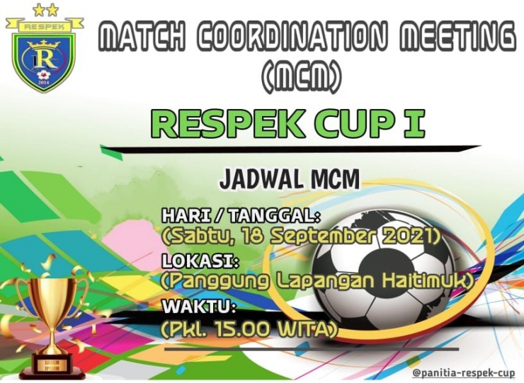 (jadwal MCM turnamen Respek Cup. Foto: dokpri) 