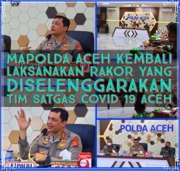 MAPOLDA Aceh KEMBALI Laksanakan RAKOR YANG DISELENGGARAKAN TIM SATGAS Covid 19 ACEH.Editor Chandra 14/10/21