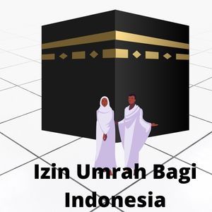 Izin Umrah Bagi Indonesia