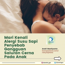 Mari Kenali Alergi Susu Sapi Penyebab Gangguan Saluran Cerna Pada Anak I Sumber Foto : Andri M by Canva