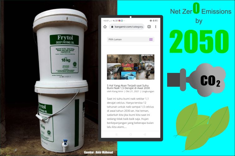 Membuat Komposter dan Kampanye Lewat Blog, Caraku Mewujudkan Net Zero Emissions di 2050. Gambar oleh Amir Mahmud. 