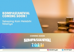 Kompasianival Coming Soon ! Sekeping Koin Melebihi Nilainya I Sumber Foto Dokpri design by canva