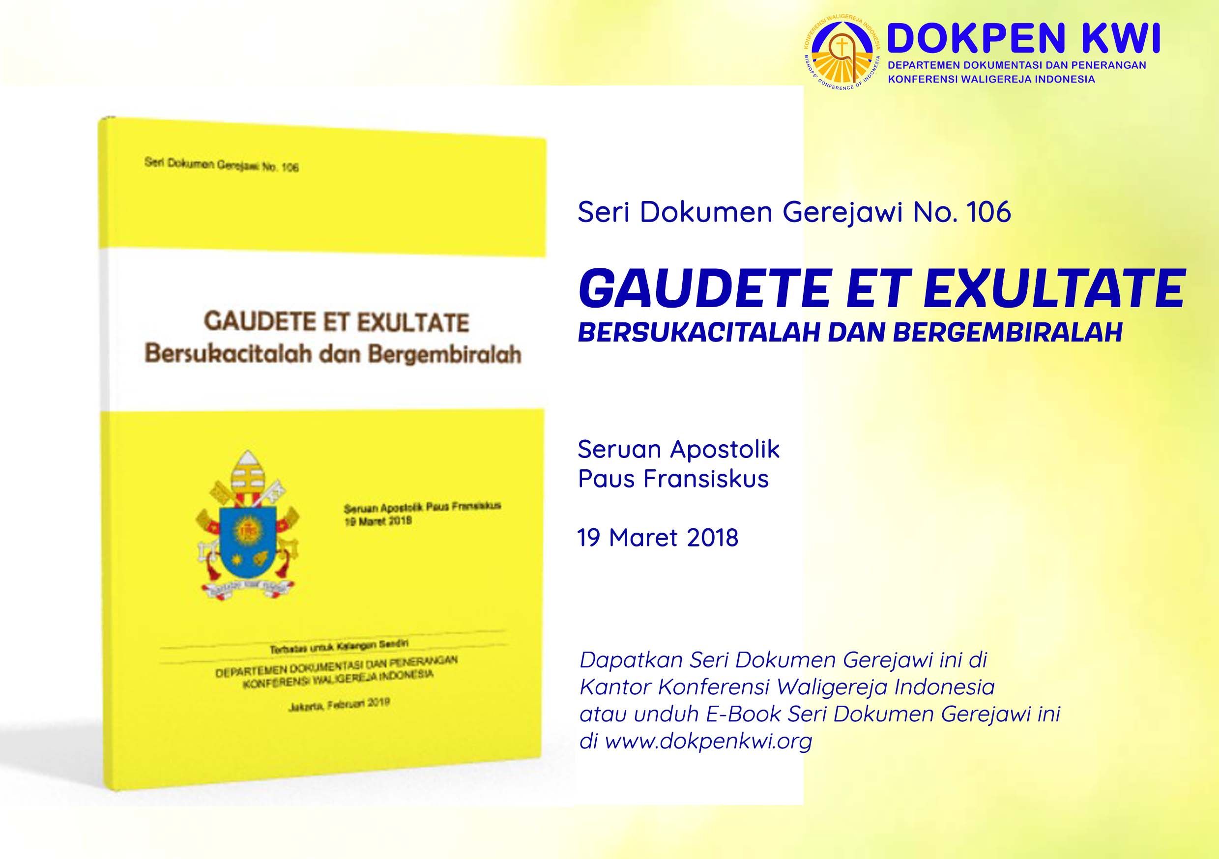 Sekilas Tentang Dokumen "Gaudete Et Exsultate" [Paus Fransiskus ...