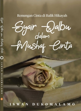 Buku Syair Qalbu Dalam Mushaf Cinta