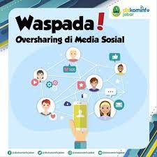 Bahaya Oversharing Pada Pengguna Sosial Media Halaman 1 - Kompasiana.com