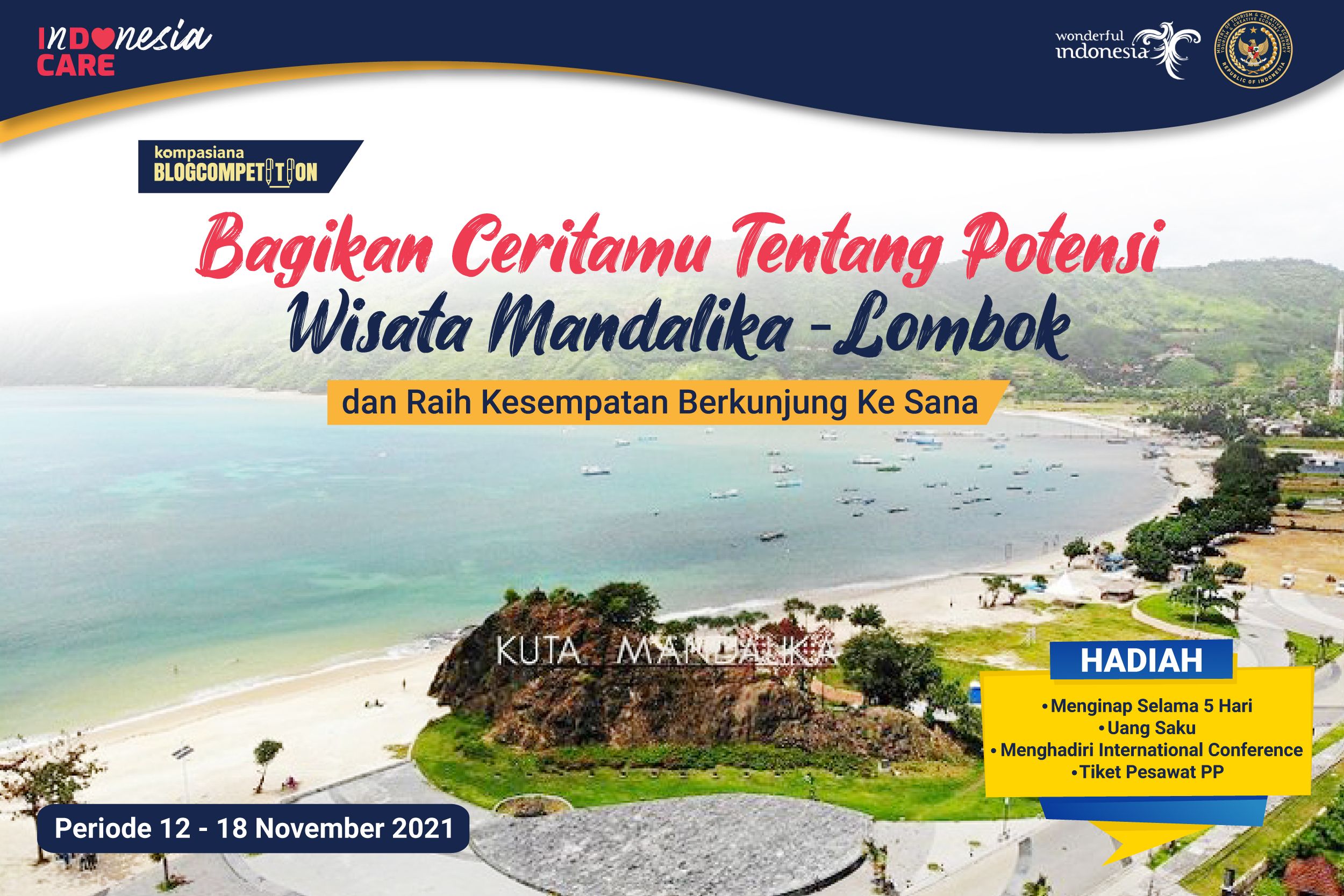 Bagikan Ceritamu Tentang Potensi Wisata Mandalika Lombok Dan Raih