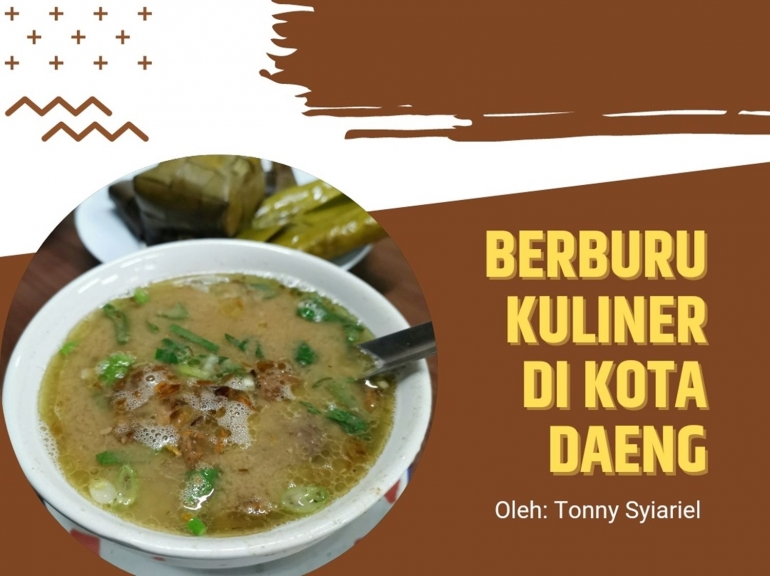 Coto Makassar. Sumber: dokumentasi pribadi & Hasil olah via Canva