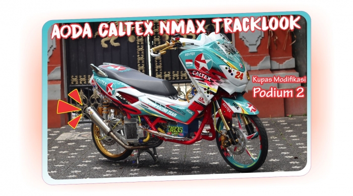 AODA Nmax modif Tracklook tema Caltex/dokpri