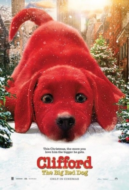  Ilustrasi Poster Film Clifford The Big Red Dog | Sumber foto: 21cineplex.com 