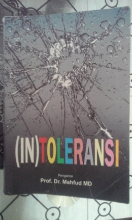 (in)toleransi (sumber: kompasiana.com)