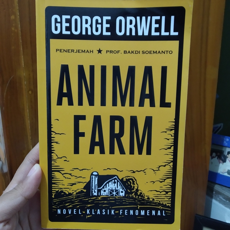 Animal Farm oleh George Orwell (dokpri)