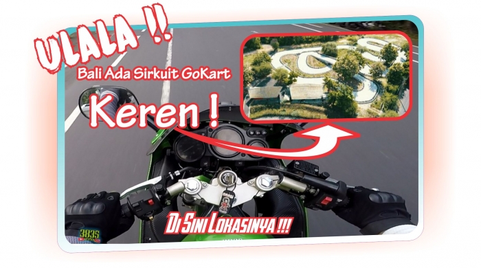 Lokasi Sirkuit Gokart di Bali atau Karting Star/dokpri