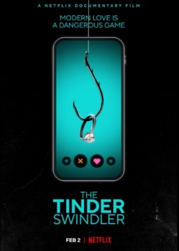 Poster The Tindet Swindler | Sumber Gambar IMDB.com