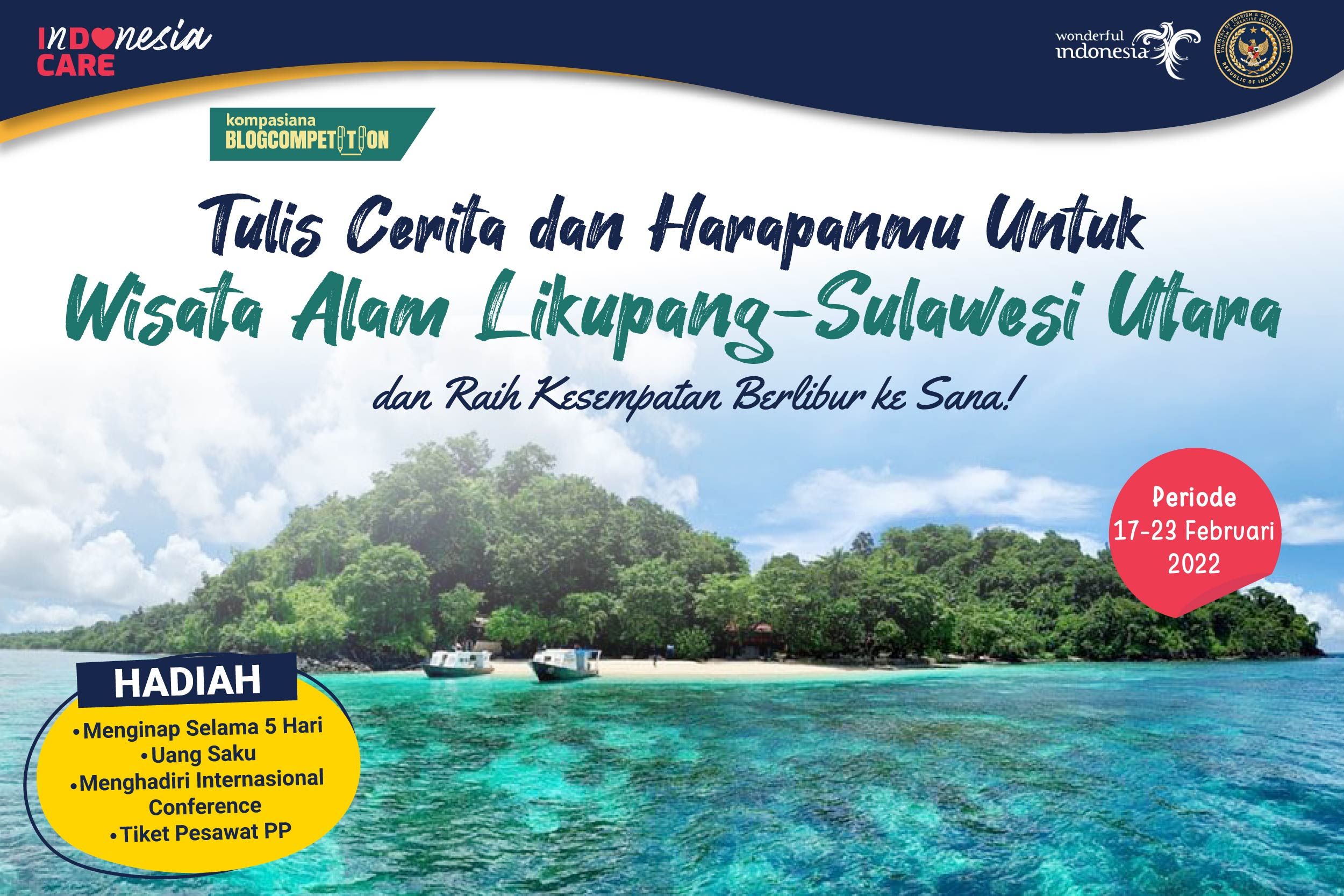 Tulis Cerita Dan Harapanmu Untuk Wisata Alam Likupang Sulawesi Utara