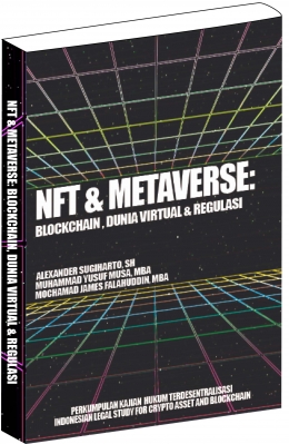 Buku NFT & Metaverse : Blockchain, Dunia Virtual & Regulasi (Dokumentasi Pribadi)