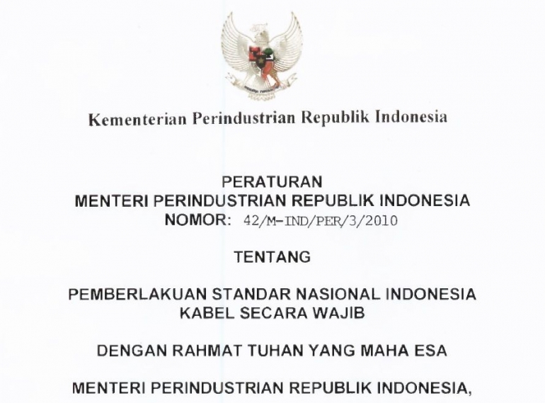 Sumber: Peraturan menteri perindustrian republik indonesia nomor : 42/M-IND/PER/3/2010