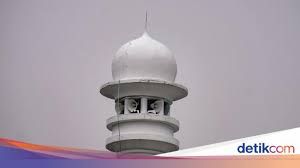 Permasalahan Tentang Toa Masjid (news.detik.com)