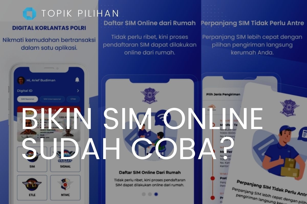 BIKIN SIM ONLINE, SUDAH COBA? - Kompasiana.com