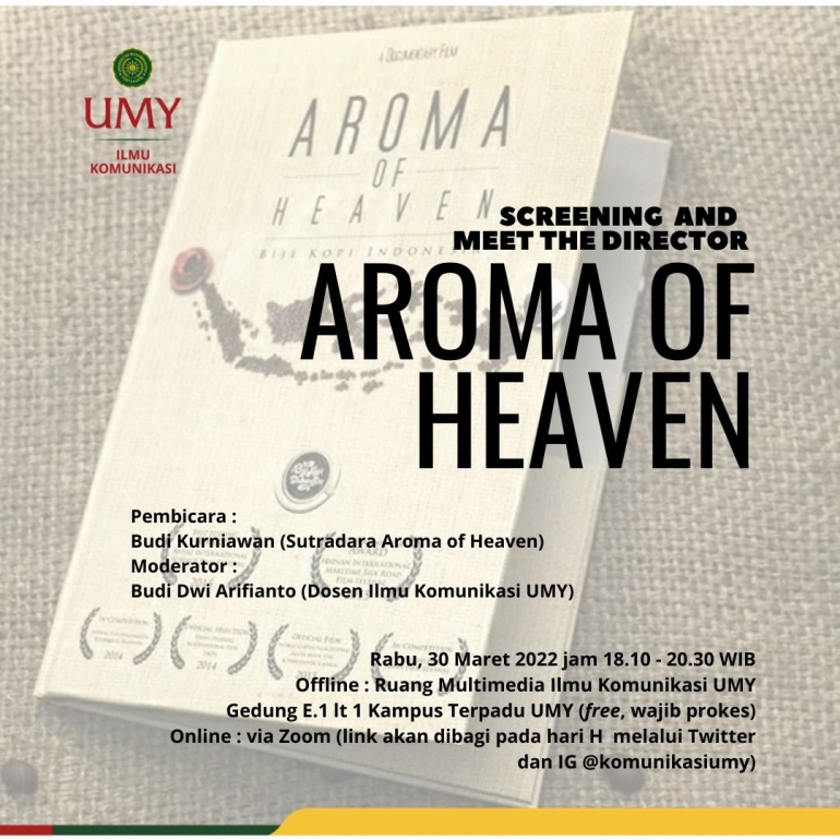 Poster acara screening dan diskusi Film Dokumenter Aroma of Heaven (Dokpri)