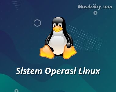 Linux, Source : masdzikry.com