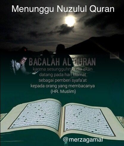 Image: Menunggu malam nuzulul Quran, Bacalah Al Quran (by Merza Gamal)