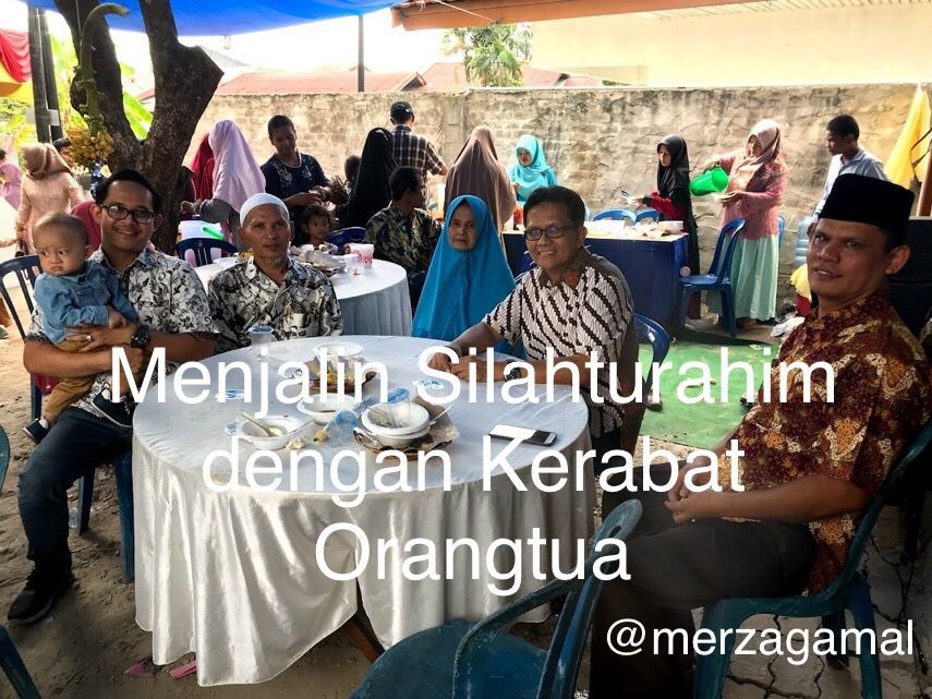 Image: Menjalin silahturahim dengan keluarga kerabat dan sahabat orangtua yang telah meninggal dunia (by Merza Gamal)