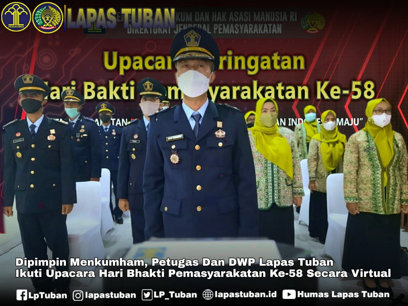 Dipimpin Menkumham, Petugas Dan DWP Lapas Tuban Ikuti Upacara Hari ...