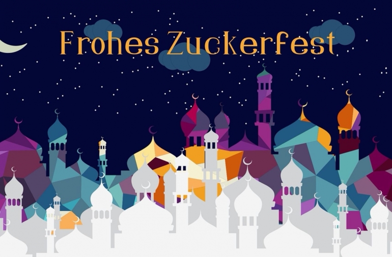 Frohes Zuckerfest, Selamat Hari Raya Idulfitri dari Jerman | foto: Pixabay —