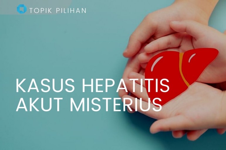 Ilustrasi hepatitis akut pada anak (Diolah kompasiana dari sumber: Shutterstock/MIA Studio via kompas.com)