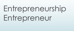 Entrepreneurship dan Entrepreneur (Dokpri)