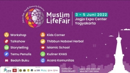 Rangkaian kegiatan Muslim Life Fair 2022 di Yogyakarta (sumber: muslimlifefair.com)