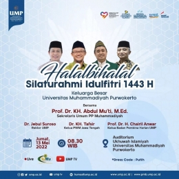 Acara Halal Bihalal dan Silaturahmi Idul Fitri 1443H UMP Purwokerto yang diadakan di Auditorium Ukhuwah Islamiyah/photo by : UMP On Instagram