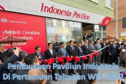Image: Pembukaan Paviliun Indonesiadi Pertemuan WEF 2022 (Photo by A. Fauzie Nur/Dirut KIW Persero)