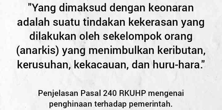 Penjelasan Pasal 240 RKHUP mengenai penghinaan terhadap pemerintah. | Hasil olah pribadi