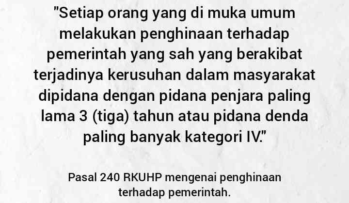 Draf Pasal 240 RKHUP mengenai penghinaan terhadap pemerintah. | Hasil olah pribadi